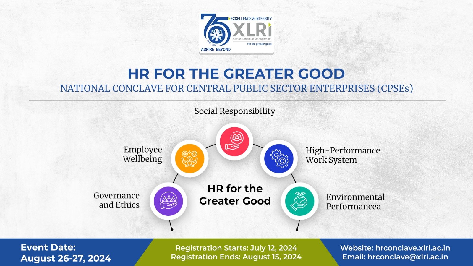XLRI में 26 व 27 अगस्त को होगा "एचआर फॉर गुड" कॉन्क्लेव