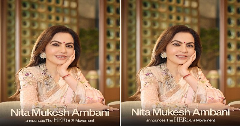 नीता अंबानी ने लॉन्च किया 'HERoes' अभियान, महिला सशक्तिकरण की ओर बढ़ाए नए कदम